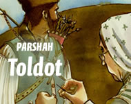 This Week's Torah Portion: Toldot